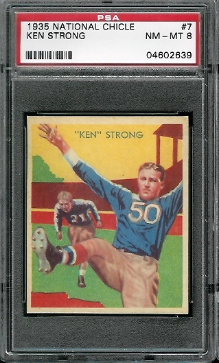 Ken Strong - 1935 National Chicle #7 - PSA 8