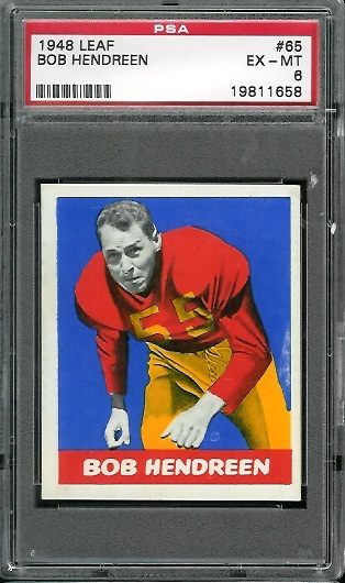 Bob Hendren - 1948 Leaf #65 - PSA 6