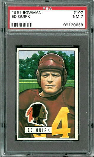 Ed Quirk - 1951 Bowman #107 - PSA 7