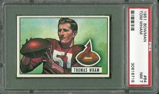 Tom Wham - 1951 Bowman #64 - PSA 7