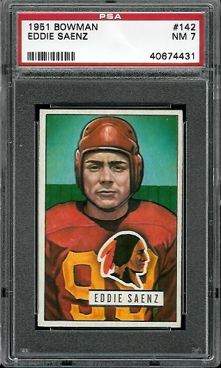 Eddie Saenz - 1951 Bowman #142 - PSA 7