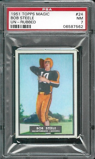 Bob Steele - 1951 Topps Magic #24 - PSA 7