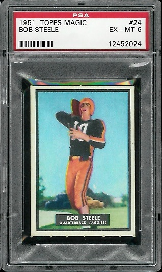 Bob Steele - 1951 Topps Magic #24 - PSA 6