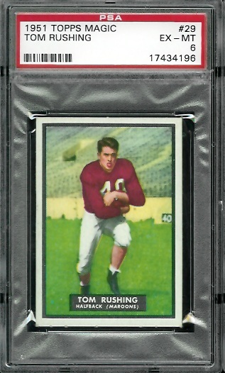 Tom Rushing - 1951 Topps Magic #29 - PSA 6