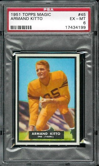 Armand Kitto - 1951 Topps Magic #45 - PSA 6