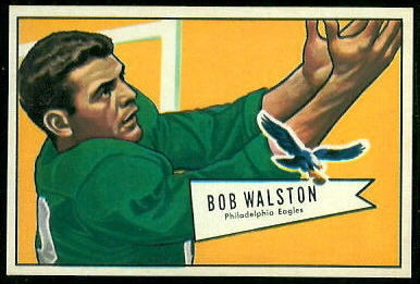 Bobby Walston - 1952 Bowman Large #138 - ex+