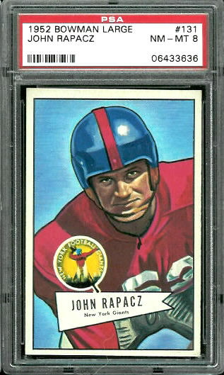 John Rapacz - 1952 Bowman Large #131 - PSA 8