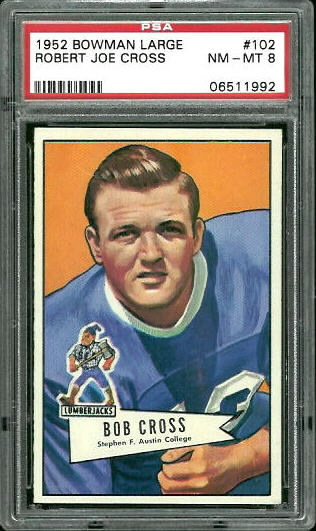 Bobby Cross - 1952 Bowman Large #102 - PSA 8