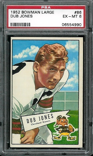 Dub Jones - 1952 Bowman Large #86 - PSA 6