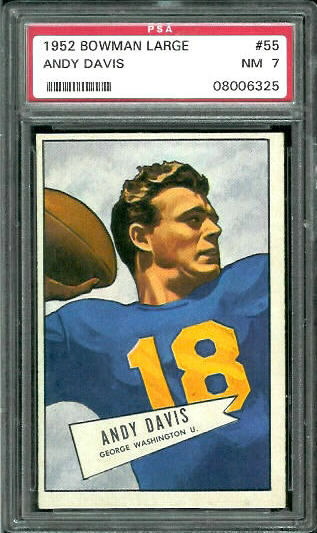 Andy Davis - 1952 Bowman Large #55 - PSA 7