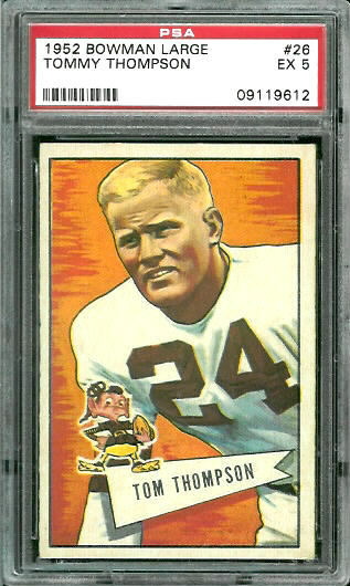 1952 Bowman Large #26 - Tommy Thompson - PSA 5