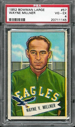 Wayne Millner - 1952 Bowman Large #57 - PSA 4