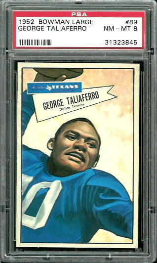 George Taliaferro - 1952 Bowman Large #89 - PSA 8