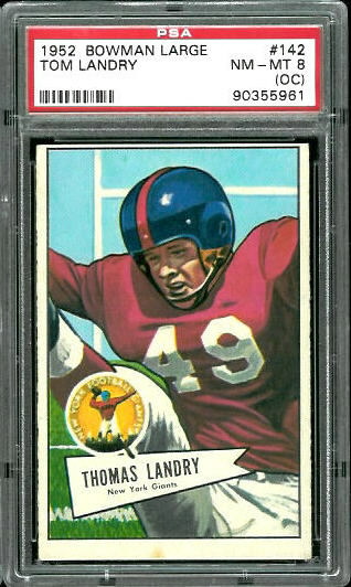 Tom Landry - 1952 Bowman Large #142 - PSA 8 oc