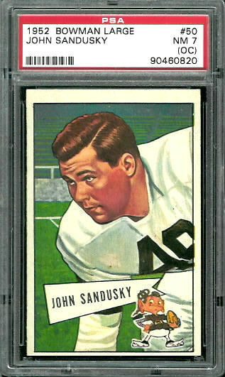 John Sandusky - 1952 Bowman Large #50 - PSA 7 oc