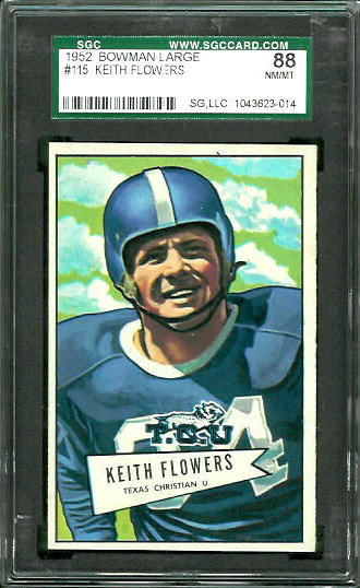 Keith Flowers - 1952 Bowman Large #115 - SGC 88