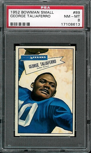 George Taliaferro - 1952 Bowman Small #89 - PSA 8