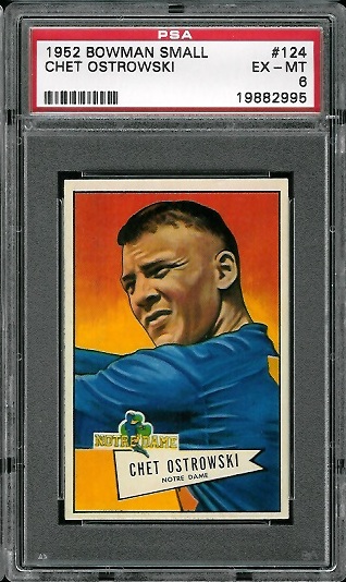 Chet Ostrowski - 1952 Bowman Small #124 - PSA 6