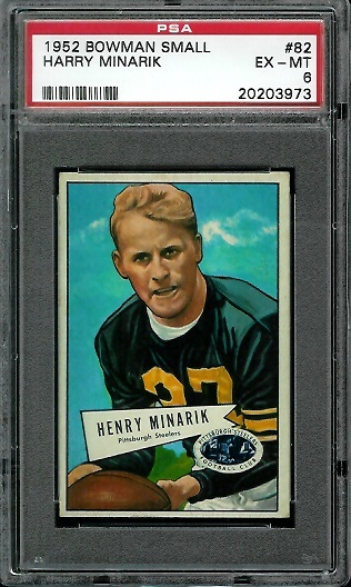 Harry Minarik - 1952 Bowman Small #82 - PSA 6
