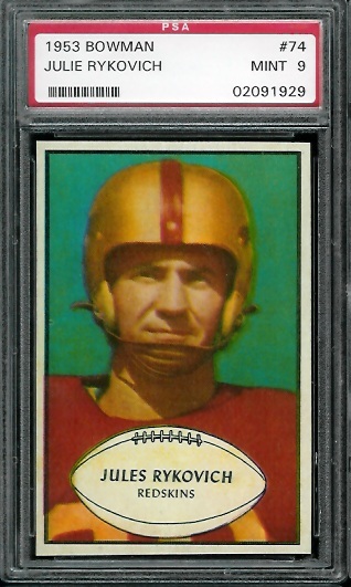 Julie Rykovich - 1953 Bowman #74 - PSA 9