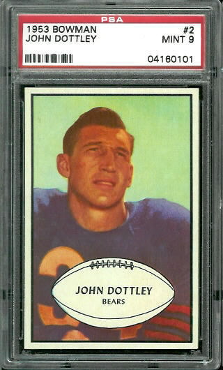 John Dottley - 1953 Bowman #2 - PSA 9