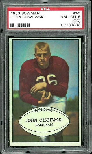 John Olszewski - 1953 Bowman #45 - PSA 8 oc