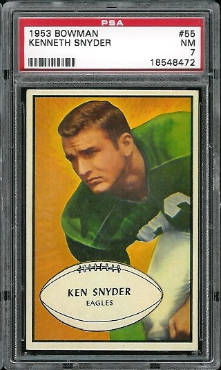 Ken Snyder - 1953 Bowman #55 - PSA 7