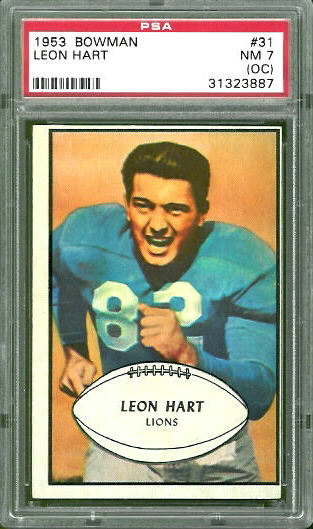 Leon Hart - 1953 Bowman #31 - PSA 7 oc