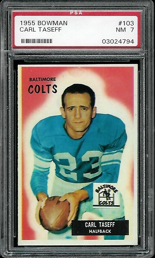 Carl Taseff - 1955 Bowman #103 - PSA 7