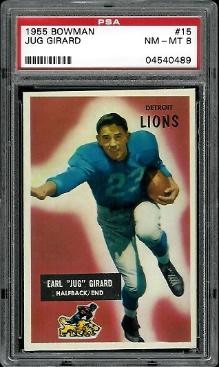 Jug Girard - 1955 Bowman #15 - PSA 8