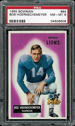 Bob Hoernschemeyer - 1955 Bowman #84 - PSA 8