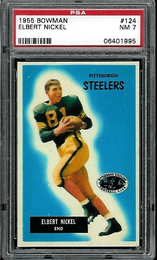 Elbert Nickel - 1955 Bowman #124 - PSA 7
