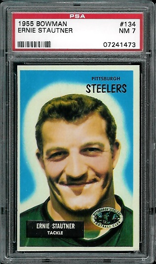 Ernie Stautner - 1955 Bowman #134 - PSA 7
