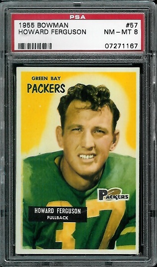 Howard Ferguson - 1955 Bowman #57 - PSA 8