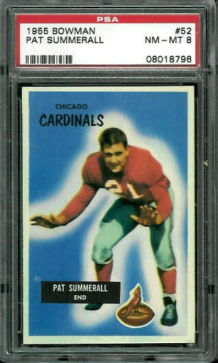 Pat Summerall - 1955 Bowman #52 - PSA 8
