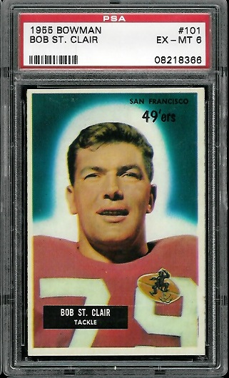 Bob St. Clair - 1955 Bowman #101 - PSA 6