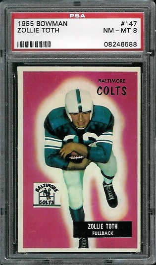 Zollie Toth - 1955 Bowman #147 - PSA 8