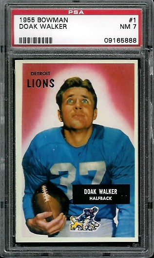 Doak Walker - 1955 Bowman #1 - PSA 7