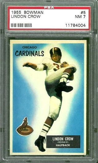 1955 Bowman #5 - Lindon Crow - PSA 7