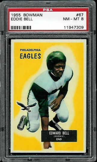 Eddie Bell - 1955 Bowman #67 - PSA 8