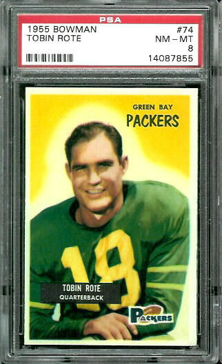 Tobin Rote - 1955 Bowman #74 - PSA 8