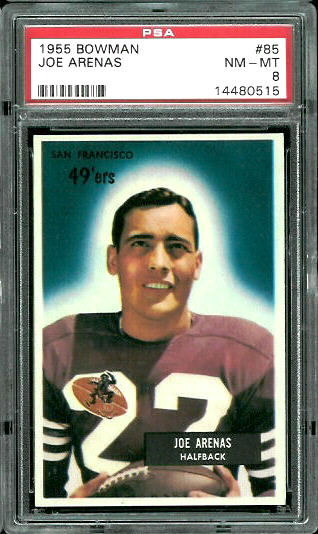 Joe Arenas - 1955 Bowman #85 - PSA 8