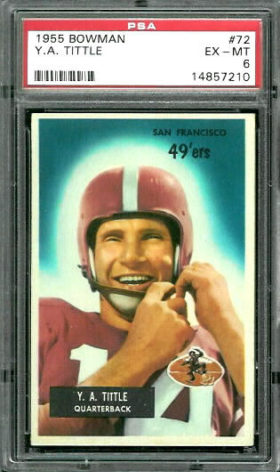 PSA 6 1955 Bowman Y.A. Tittle football card