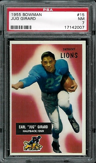 Jug Girard - 1955 Bowman #15 - PSA 7