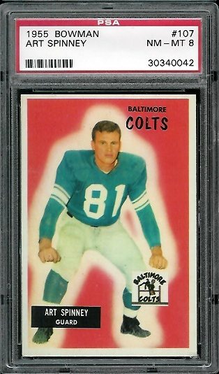Art Spinney - 1955 Bowman #107 - PSA 8