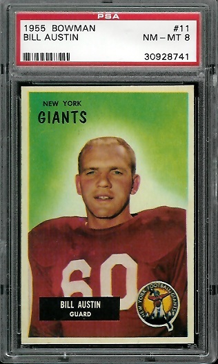 Bill Austin - 1955 Bowman #11 - PSA 8
