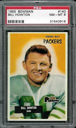 Bill Howton - 1955 Bowman #140 - PSA 8
