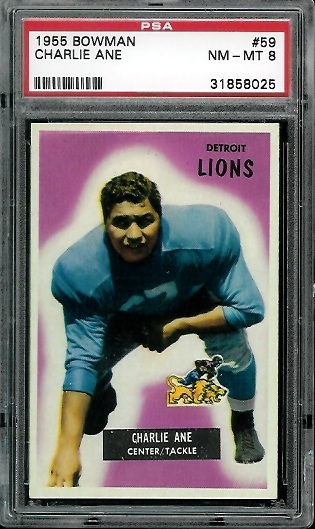 Charlie Ane - 1955 Bowman #59 - PSA 8