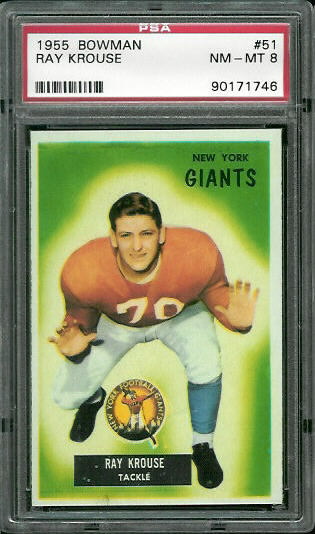 Ray Krouse - 1955 Bowman #51 - PSA 8