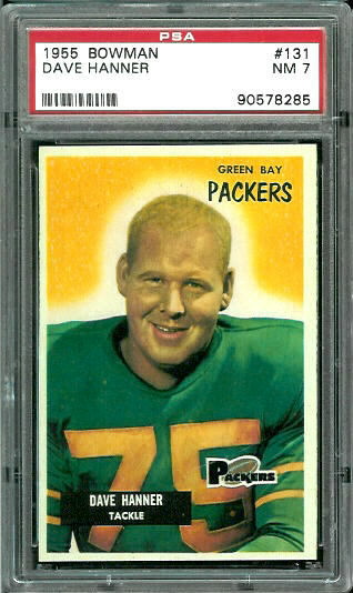 Dave Hanner - 1955 Bowman #131 - PSA 7